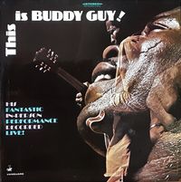 This Is Buddy Guy!